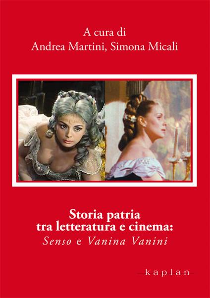 Storia patria tra letteratura e cinema. «Senso» e «Vanina Vanini» - copertina