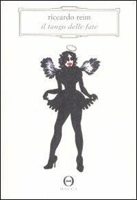 Il tango delle fate - Riccardo Reim - copertina