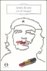 Era di maggio - Cesare De Seta - copertina