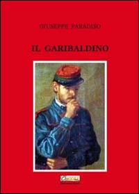 Il garibaldino - Giuseppe Paradiso - copertina