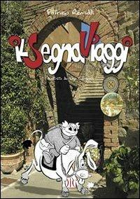 Il segnaviaggi - Patrizia Remiddi - copertina