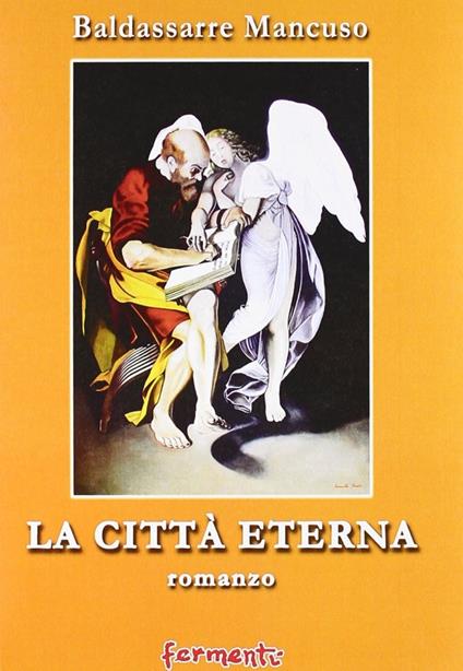 La città eterna - Baldassarre Mancuso - copertina