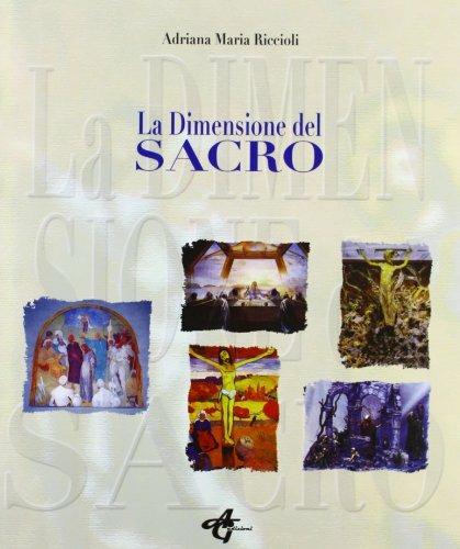 La dimensione del sacro - Adriana M. Riccioli - copertina