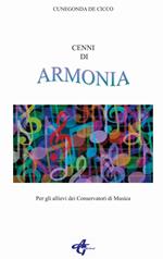 Cenni di armonia. Per allievi dei Conservatori di musica