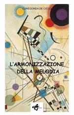 L' armonizzazione della melodia