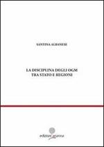 La disciplina degli OGM tra Stato e regioni