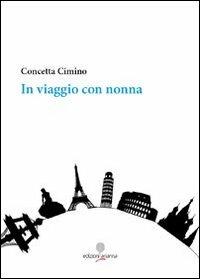 In viaggio con nonna - Concetta Cimino - copertina
