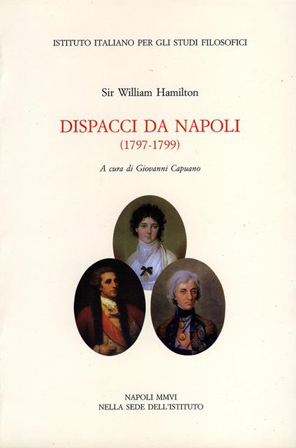 Dispacci da Napoli (1797-1799) - William Hamilton - copertina