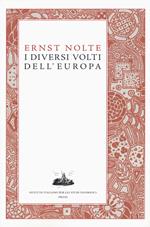 I diversi volti dell'Europa