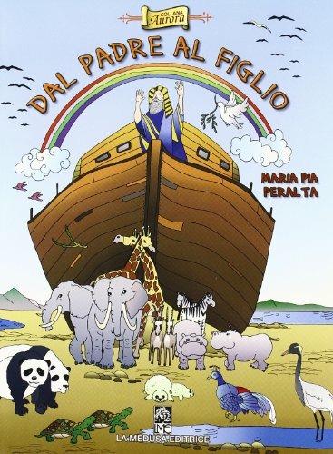 Dal padre al figlio - M. Pia Peralta - copertina