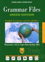 Grammar files. Ediz. green. Per le Scuole superiori. Con e-book. Con espansione online
