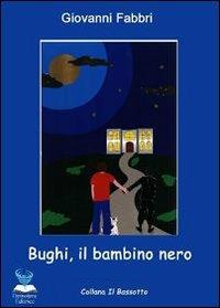 Bughi, il bambino nero - Giovanni Fabbri - copertina