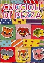 I cuccioli di pezza