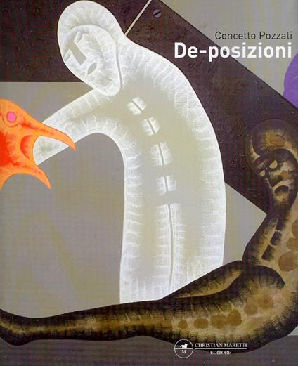 Concetto Pozzati. De-posizioni - copertina