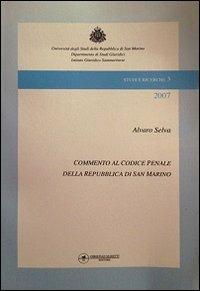Commento al Codice penale della Repubblica di San Marino 2007 - copertina