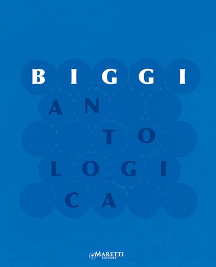 Biggi. Antologica. Ediz. italiana e inglese - copertina