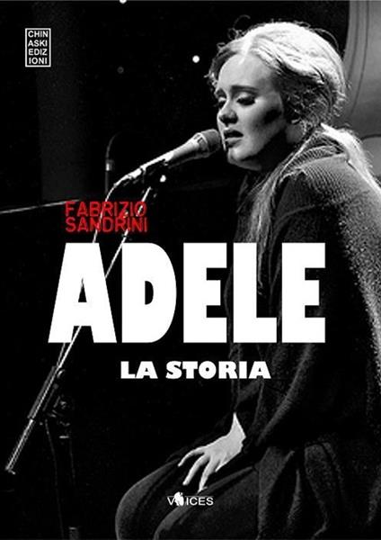 Adele. La storia - Fabrizio Sandrini - copertina
