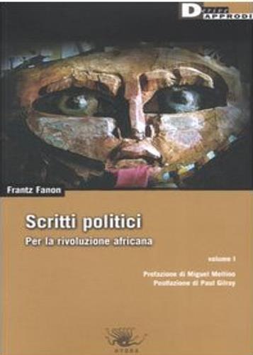 Scritti politici. Per la rivoluzione africana. Vol. 1 - Frantz Fanon - copertina