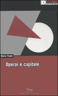Operai e capitale - Mario Tronti - copertina
