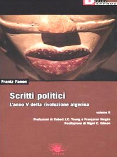 Scritti politici. L'anno V della rivoluzione algerina. Vol. 2 - Frantz Fanon - copertina