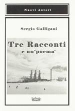 Tre racconti e un «poema»