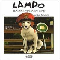 Lampo, il cane viaggiatore - Elvio Barlettani - copertina