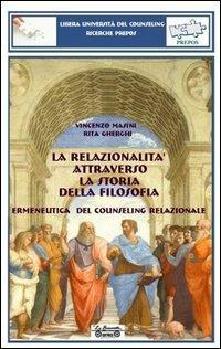La relazionalità attraverso la storia della filosofia - Rita Gherghi,Vincenzo Masini - copertina