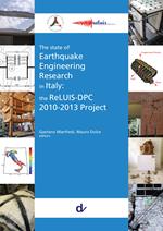 The state of earthquake engineering research in Italy. The ReLUIS-DPC 2010-2013 project. Con CD-ROM