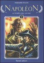 Napoleon. Il tempo del leone. Vol. 4