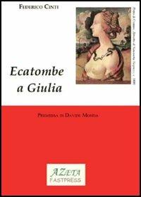 Ecatombe a Giulia - Federico Cinti - copertina