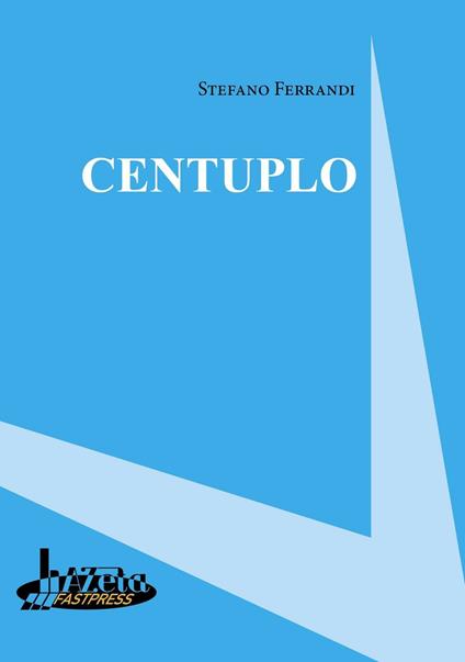 Centuplo - Stefano Ferrandi - copertina