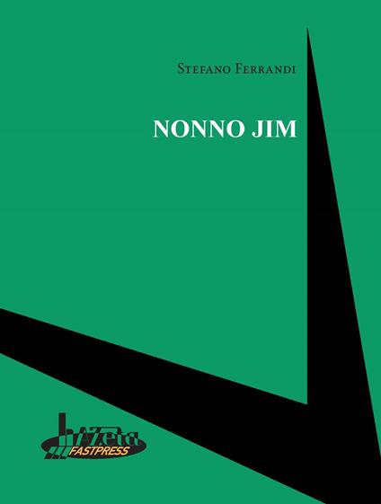Nonno Jim - Stefano Ferrandi - copertina