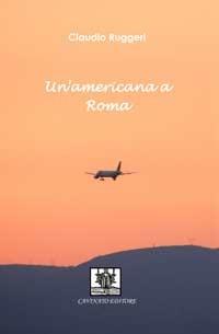 Un'americana a Roma - Claudio Ruggeri - copertina