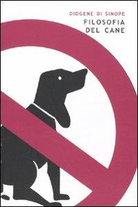 Filosofia del cane - Diogene di Sinope - copertina