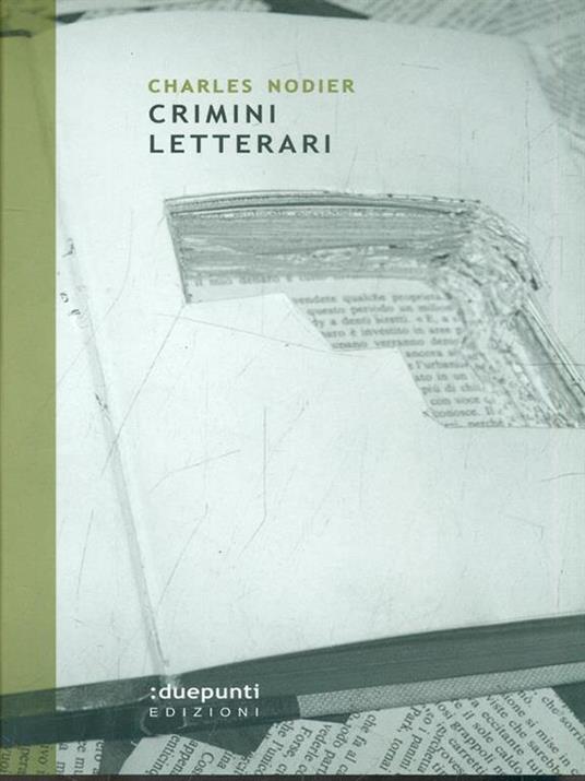 Crimini letterari - Charles Nodier - 3