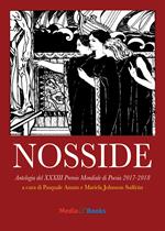 Nosside 2017-2018. Antologia del premio Mondiale di Poesia. Ediz. italiana, inglese, francese, portoghese e spagnola