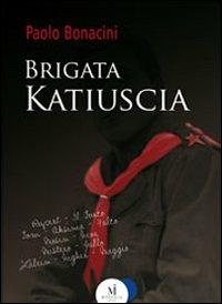 Brigata Katiuscia - Paolo Bonacini - copertina