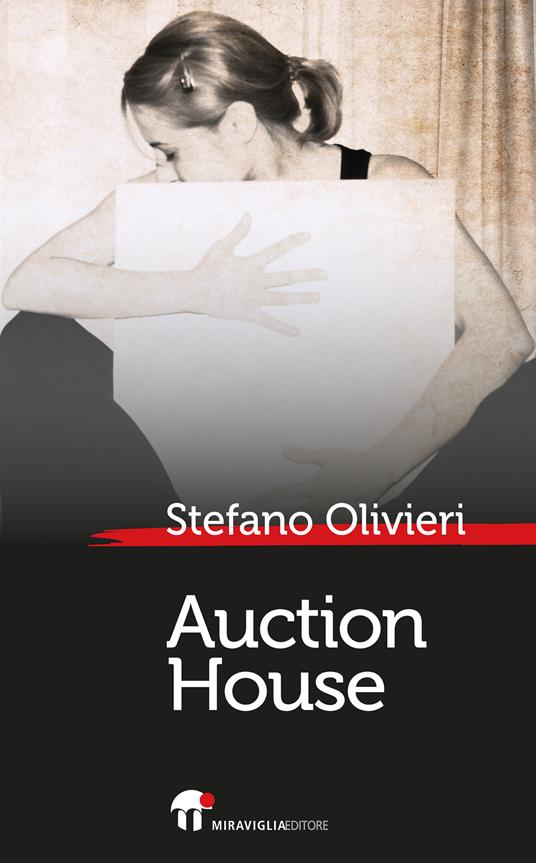 Auction House - Stefano Olivieri - ebook