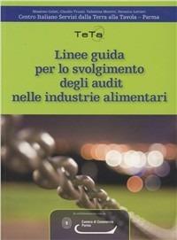 Linee guida per lo svolgimento degli audit nelle industrie alimentari - copertina