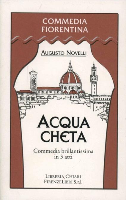 L'acqua cheta - Augusto Novelli - copertina