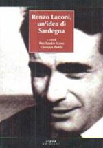 Renzo Laconi. Un'idea di Sardegna