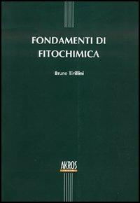 Fondamenti di fitochimica - Bruno Tirillini - copertina