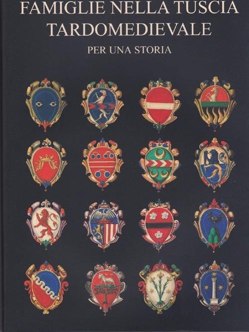 Famiglie nella Tuscia tardomedievale. Per una storia - copertina