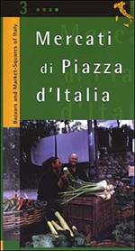 Mercati di piazza d'Italia. Vol. 3