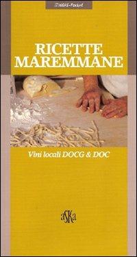 Toskanische Rezepte. Die regionalen DOCG & DOC-Weine - Gabriele Cioni - copertina