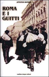 Roma e i guitti - Antonio Bonfili - copertina