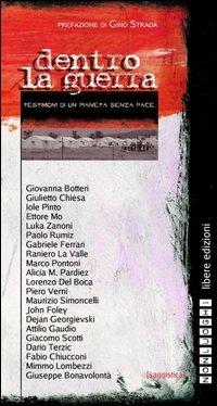 Dentro la guerra. Testimoni di un pianeta senza pace - copertina