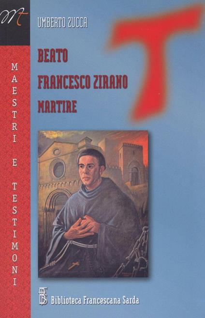 Beato Francesco Zirano martire - Umberto Zucca - copertina