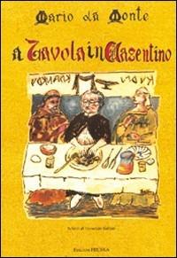 A tavola in Casentino - Mario Agostini - copertina