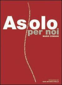 Asolo per noi - Mario Consani - copertina